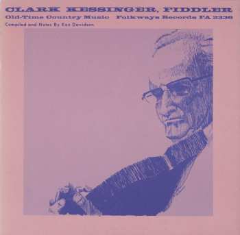 Album Clark Kessinger: Old Time Country Music