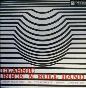 SP Classic Rock'n'Roll Band: Twenty Flight Rock / Roll Over Beethoven / Sobota / Zanzibar Bar