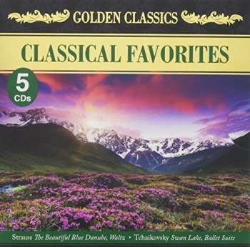 Album Classical Favorites / Various: Classical Favorites