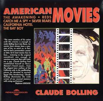 2CD Claude Bolling: American Movies (The Awakening, Reds, Catch Me A Spy, Silver Bears, California Hotel, The Bay Boy)