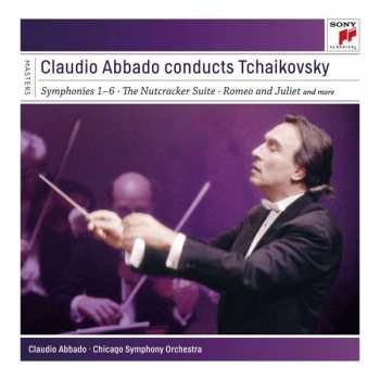 Album Pyotr Ilyich Tchaikovsky: Symphonies 1-6 • The Nutcracker Suite • Romeo And Juliet And More
