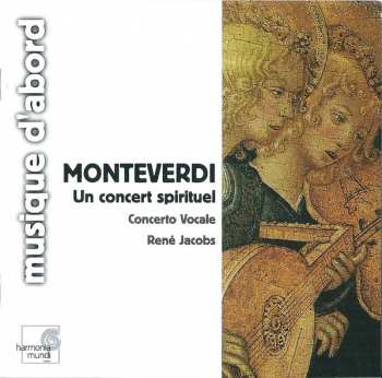 CD Claudio Monteverdi: Un Concert Spirituel