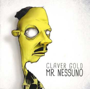 Album Claver Gold: Mr. Nessuno