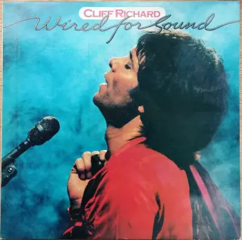 Cliff Richard: Wired For Sound