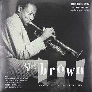 LP Clifford Brown: New Star On The Horizon