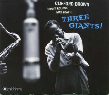 Album Sonny Rollins: Three Giants!