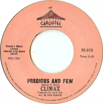Climax: Precious And Few / Park Preserve