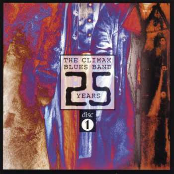 2CD Climax Blues Band: 25 Years 1968-1993