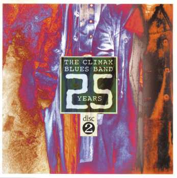 2CD Climax Blues Band: 25 Years 1968-1993