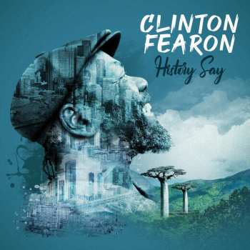 CD Clinton Fearon: History Say DIGI