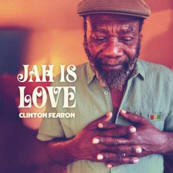 Album Clinton Fearon: Jah Is Love