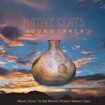 Album Clive Wright & Carl Roessler & Harold Budd: Native Clays (Soundtrack)