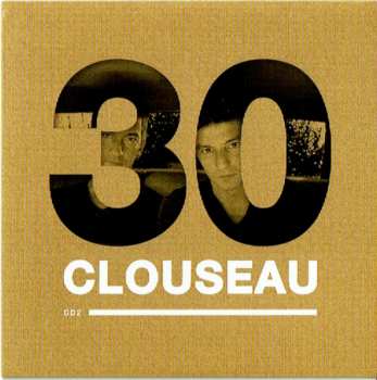 4CD/DVD/Caja Clouseau: Clouseau30 (Deluxe Edition) DLX | LTD