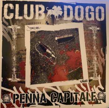 2LP Club Dogo: Penna Capitale