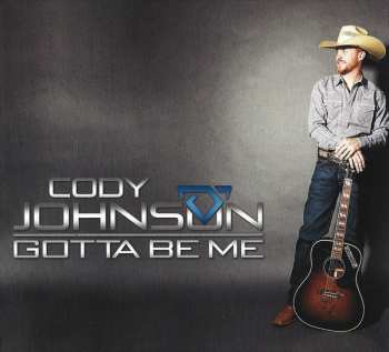 Album Cody Johnson: Gotta Be Me