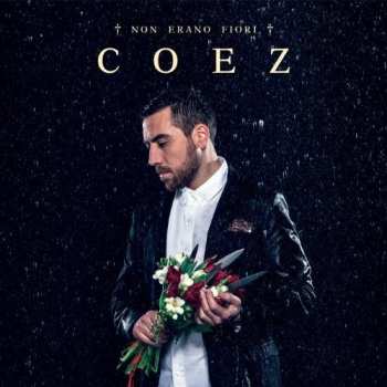 CD Coez: Non Erano Fiori