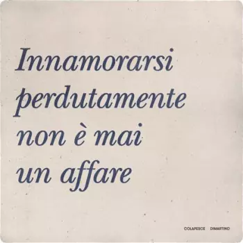 Innamorarsi Perdutamente Non È Mai Un Affare