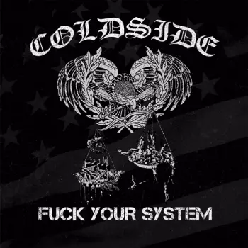 Coldside: Fuck Your System