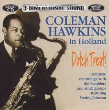 2CD Coleman Hawkins: Dutch Treat!