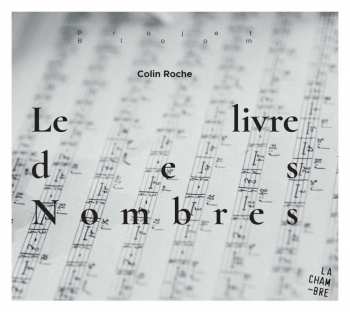 CD Colin Roche: Le Livre Des Nombres