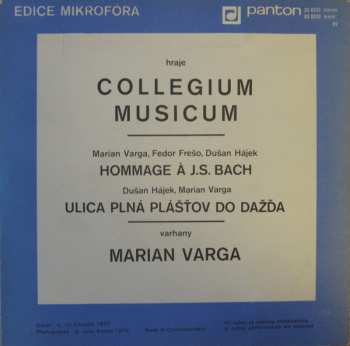 SP Collegium Musicum: Hommage À J. S. Bach / Ulica Plná Plášťov Do Dažďa