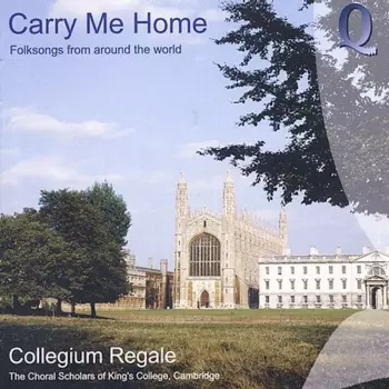Carry Me Home - Folksongs From Around The World
