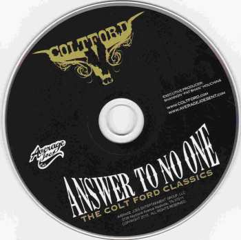 CD Colt Ford: Answer To No One (The Colt Ford Classics)