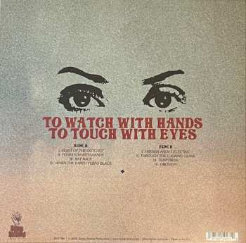 LP Coltre: To Watch With Hands... To Touch With Eyes