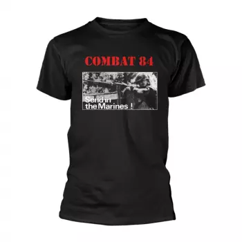 Camiseta Send In The Marines!