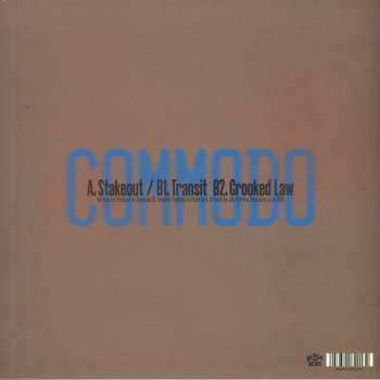 LP Commodo: Stakeout