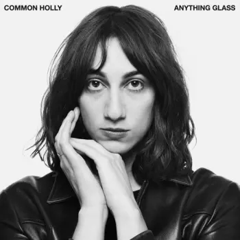 Common Holly: Anything Glass