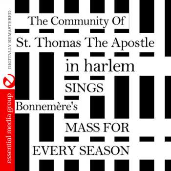 Album Community Of St. Thomas: Sings Bonnemere's Mass For Every Season