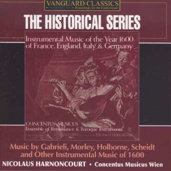 CD Concentus Musicus Wien: Instrumental Music Of The Year 1600 Of France, England, Italy, And Germany