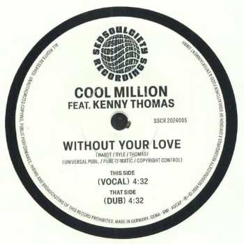 Album Cool Million: Without Your Love