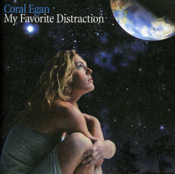 Album Coral Egan: My Favorite Distraction