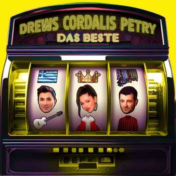 Album Cordalis & Petry Drews: Das Beste