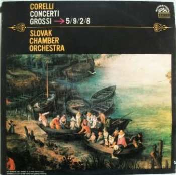 Album Slovak Chamber Orchestra: Concerti Grossi ➔ 5/9/2/8