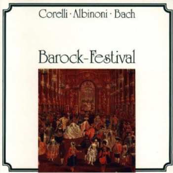Album Corelli / Soloisti Di Zagreb / Heller: Baroque Festival