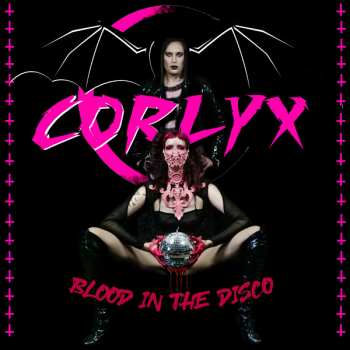 CD Corlyx: Blood In The Disco