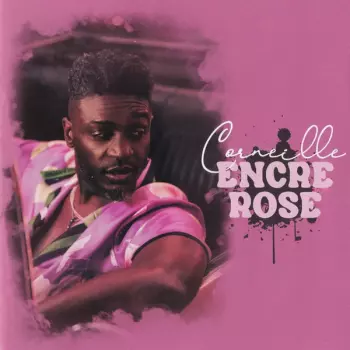 Corneille: Encre Rose