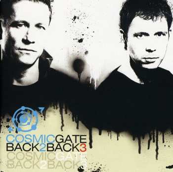 2CD Cosmic Gate: Back 2 Back 3