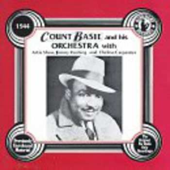 CD Count Basie Orchestra: The Uncollected Count Basie, 1944