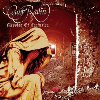 Album Count Raven: Messiah Of Confusion