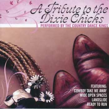 Album Country Dance Kings: Tribute To The Dixie Chicks