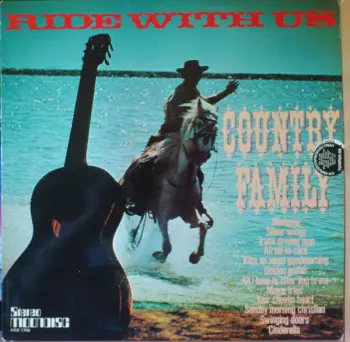 Country Family: Ride With Us