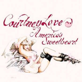 CD Courtney Love: America's Sweetheart