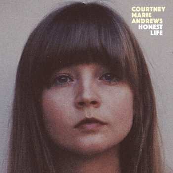 LP Courtney Marie Andrews: Honest Life