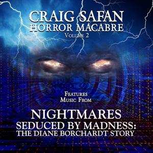 Album Craig Safan: Craig Safan: Horror Macabre Volume 2