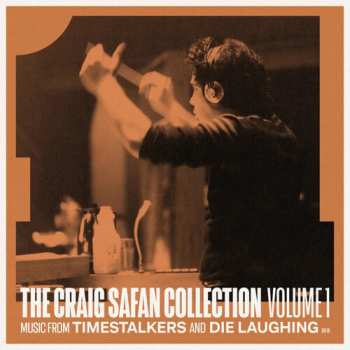 Album Craig Safan: The Craig Safan Collection Volume 1