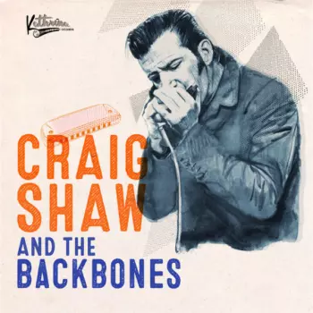 Craig Shaw And The Backbones: One Of These Days